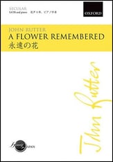 A Flower Remembered SATB choral sheet music cover